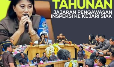 Asisten Pengawas Kejaksaan Tinggi Riau Melakukan Inspeksi Umum dan Khusus di Kejaksaan Negeri Siak