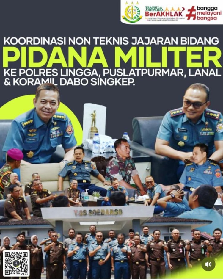 Aspidmil Kejati Riau melakukan Koordinasi Non Teknis ke Polres Lingga, Puslatpurmar, Lanal & Koramil Dabo Singkep wilkum Kab. Lingga Kepulauan Riau