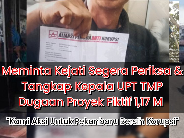 Skandal Perawatan Halte TMP Pekanbaru: Anggaran Rp 1,17 Miliar Diduga Bermasalah, Kejaksaan Lamban, Massa Siap Guncang Kota!