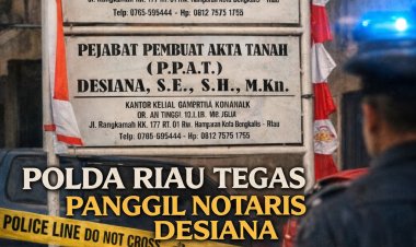 Saksi Kunci Dipanggil Berulang, Penyidik Polda Riau Tegaskan Klarifikasi Notaris Penting dalam Perkara Tanah di Duri - Bengkalis