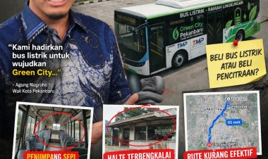 Bus Listrik Masuk, Sistem Lama Belum Beres: Kebijakan Transportasi Pemko Pekanbaru Disorot
